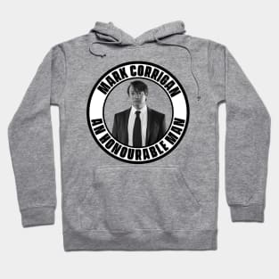 Mark Corrigan- An Honourable Man Hoodie